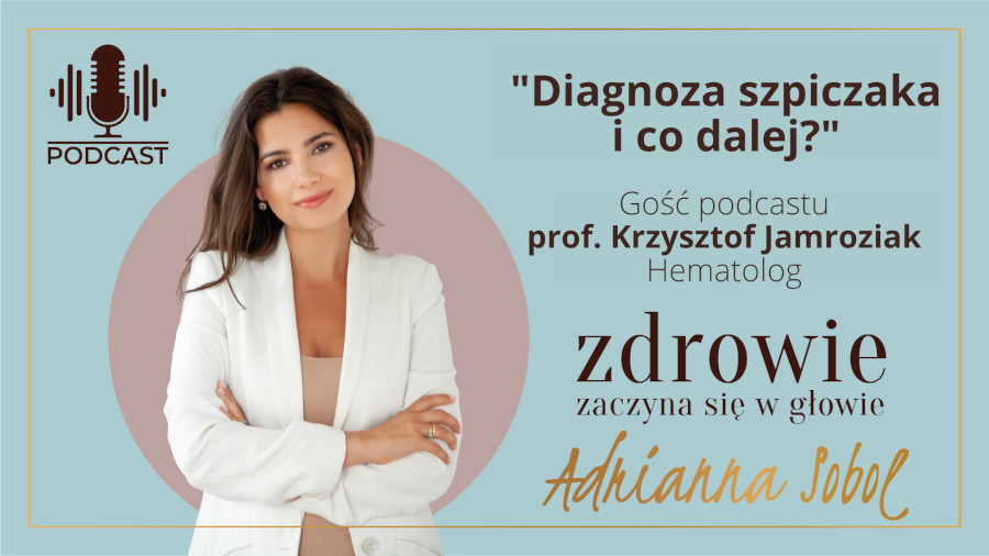 Diagnoza szpiczaka i co dalej? | prof. Krzysztof Jamroziak